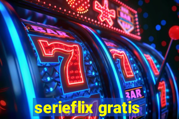 serieflix gratis